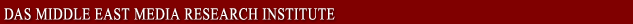 Das Middle East Media Research Institut